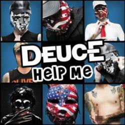 Deuce (USA-2) : Help Me